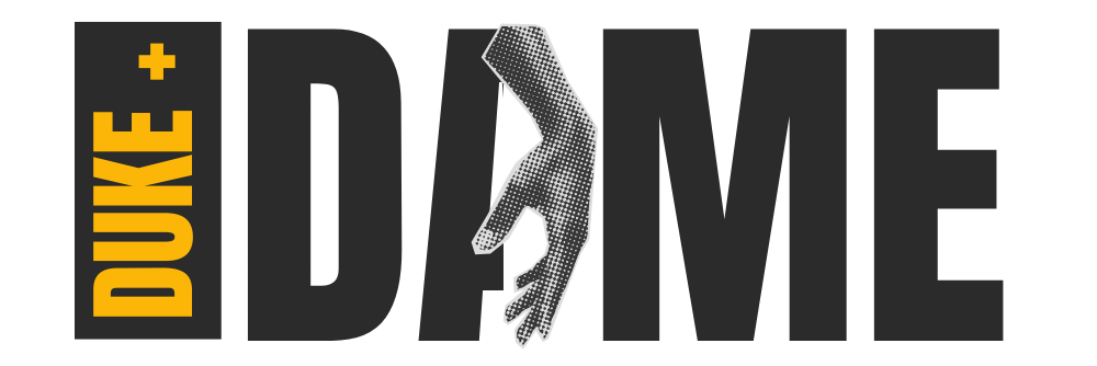 Duke and Dame - New Media Projects by Emma Barbato